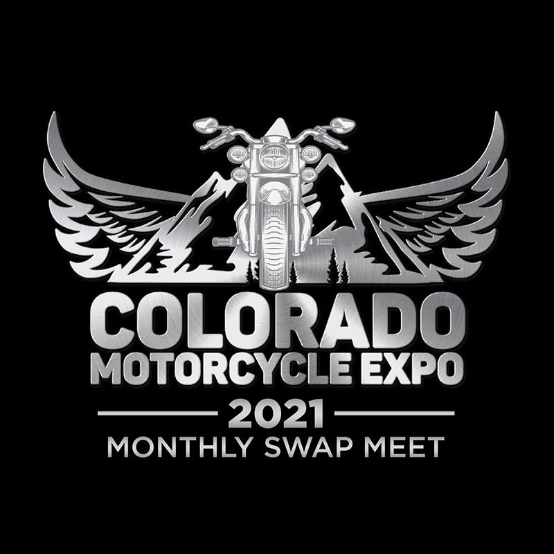 Colorado Motorcycle Expo 2021 Monthly Swap Meet
