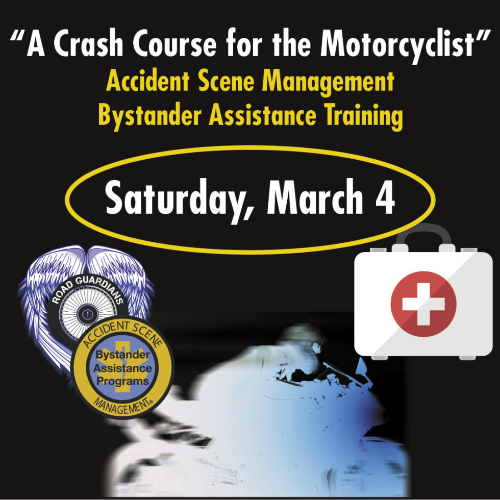 Accident Scene Management Class: Saturday March 4