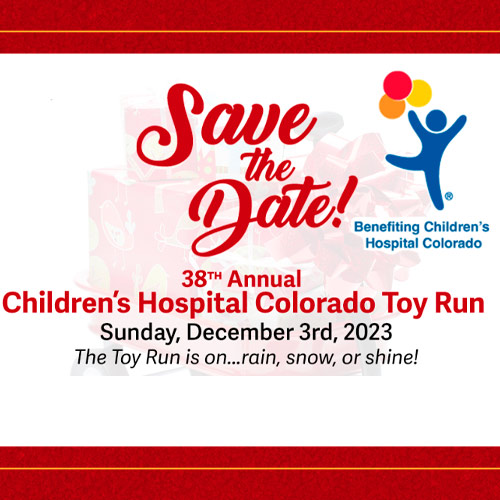 38th Annual Children's Hospital Colorado Toy Run