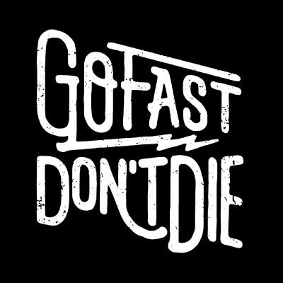 Go Fast Don't Die logo